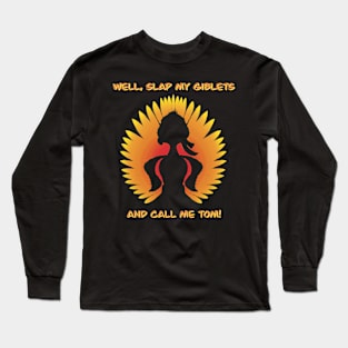 Giblet Slapper Long Sleeve T-Shirt